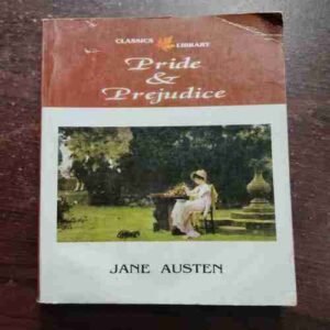PRIDE & PREJUDICE (JANE AUSTEN )