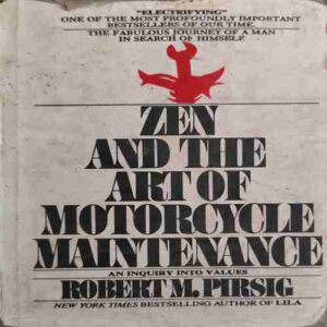 Zen and The Art of Motorcycle ( By = Robert M. Pirsig ) ( No. of Pages = 380 )
