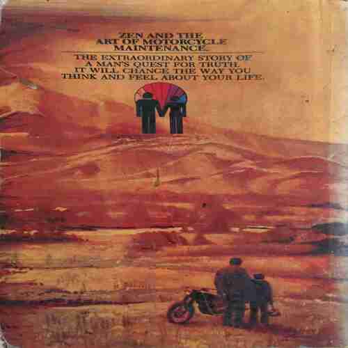 Zen and The Art of Motorcycle ( By = Robert M. Pirsig ) ( No. of Pages = 380 )