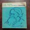 THE HOME AND THE WORLD TAGORE ( RABINDRANATH TAGORE )