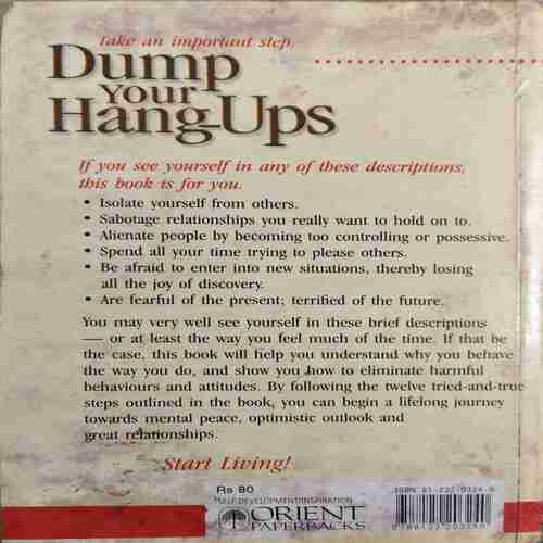 Dump Your Hangups ( By = Robert A. Schuller ) ( No. of Pages = 211 )