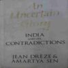 An Uncertain Glory ( By = Jean Dreze ) ( No. of Pages = 433 )