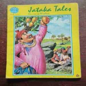 JATAKA TALES STORIES OF WISDOM