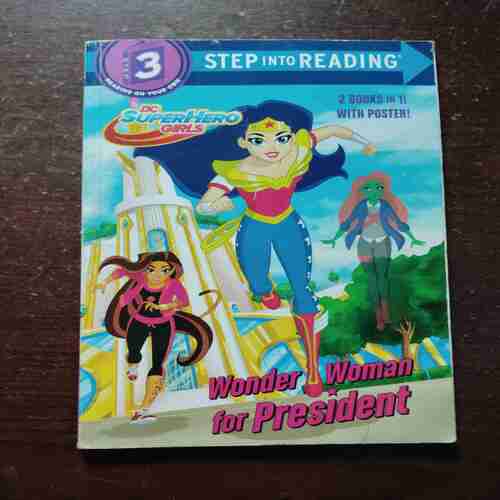 2 Book in 1 with poster , Step Into Reading ( Rule The School , Wonder Women for President )