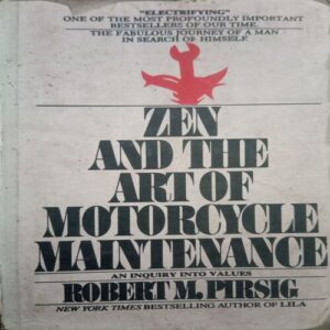 Zen and the art motorcycle maintenance (By = Robert M.Pirsig ) ,(Total pages=380 ) Zen and the art motorcycle maintenance (By = Robert M.Pirsig ) ,(Total pages=380 )