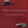 My favourite Wife ( By = Tony Parsons ) ( No. of Pages = 415 )