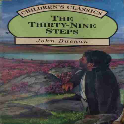 The Thirty Nine steps ( By = John Buchan ) ( No. of Pages = 151 ) The Thirty Nine steps ( By = John Buchan ) ( No. of Pages = 151 )