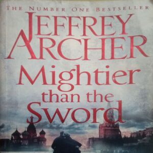 Mightier than the Sword (By =Jeffrey Archer ) ,(Total pages=414 )Mightier than the Sword (By =Jeffrey Archer ) ,(Total pages=414 ) Mightier than the Sword (By =Jeffrey Archer ) ,(Total pages=414 )