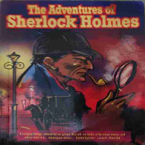 The Adventure Of Sherlock Holmes ( Total Pages = 140 )