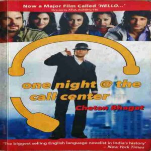 One Night @ The Call center (No. of pages = 253 ) (by = Chetan Bhagat )