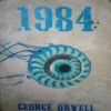 1984 (By =George Orwell ) ,(Total pages=309 ) 1984 (By =George Orwell ) ,(Total pages=309 )