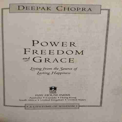 Document_92 Power Freedom And Grace ( By = Deepak Chopra ) ( No. of Pages = 219 )