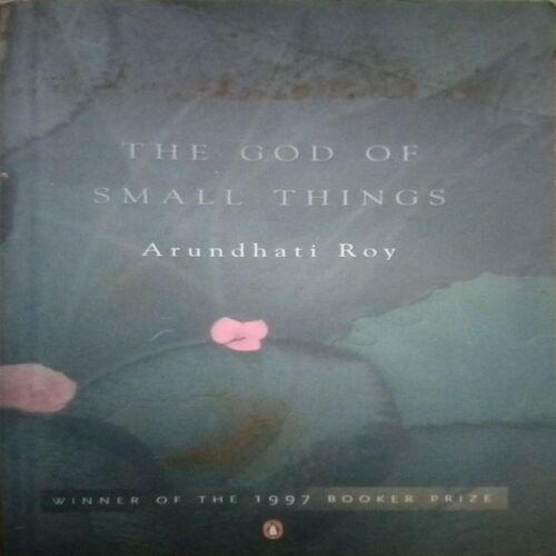 The God of small things (By =Arundhati Roy ) ,(Total pages= 339) The God of small things (By =Arundhati Roy ) ,(Total pages= 339)