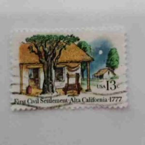 FIRST CIVIL SETTLEMENT ALTA CALIFORNIA 1777 , USA 13c POSTAGE STAMP