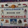 Children 's Book of Knowledge ( No. 0f Pages = 200 )