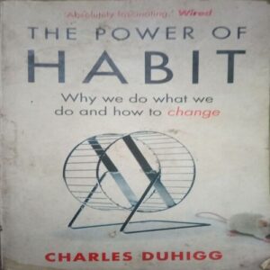 The Power Of Habit (By =Charles Duhigg ) ,(Total pages=371 )