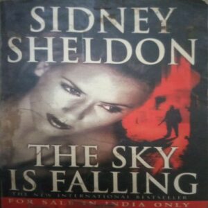 The sky is Falling (By = Sidney Sheldon ) ,(Total pages=317 )