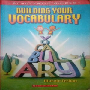 Building Your Vocabulary (By=Marvin Terban ) (Total page no=188 ) Building Your Vocabulary (By=Marvin Terban ) (Total page no=188 )