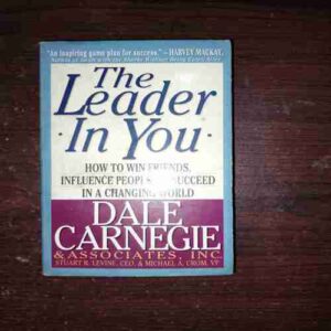 The Leader In You ( Dale Carnegie )
