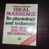 Ideal Marriage Its Physiology And Technique ( T. H. Van De Velde M. D. )