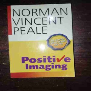 Document 10_28 Positive Imaging ( Norman Vincent Peale )