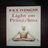 Document 10_61 Light On Pranayanma ( B. K. S. Iyengar By Yehudi Menuhin )
