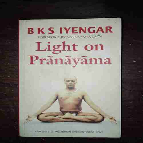 Document 10_61 Light On Pranayanma ( B. K. S. Iyengar By Yehudi Menuhin )