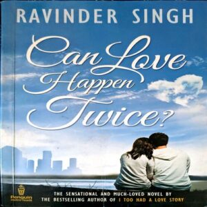 Document 13_13 Can Love Happen Twice (pages 216) (Ravinder Singh)