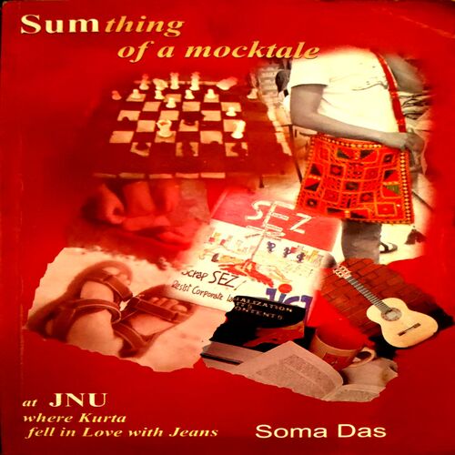 Sumthing of a Mocktale (pages 206) (By Soma Das)