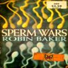 Document 21_88 Sperm Wars (pages 376) (Robin Baker)