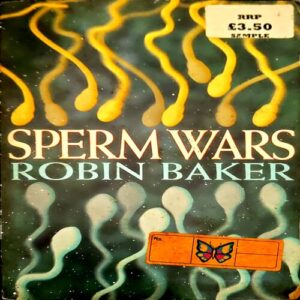 Document 21_88 Sperm Wars (pages 376) (Robin Baker)