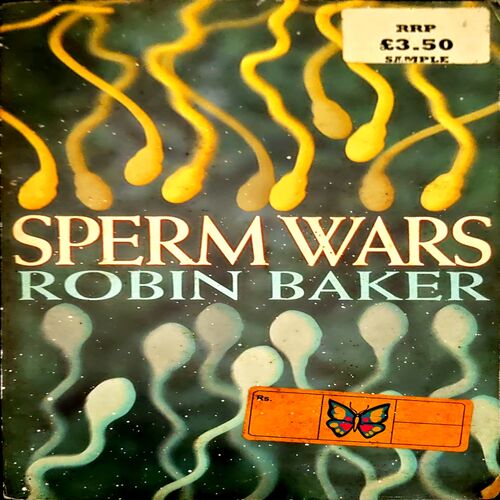 Document 21_88 Sperm Wars (pages 376) (Robin Baker)