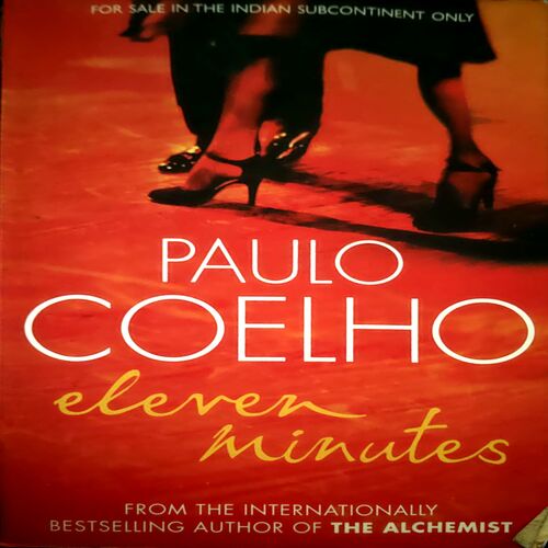 Eleven Minutes (pages 276) (By Paul Coelho)