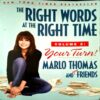 The Right Words At The Right Time (pages 402) (Marlo Thomas)