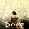 Brida (pages 266) (By Paul Coelho)
