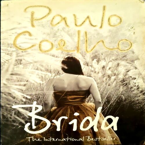 Brida (pages 266) (By Paul Coelho)