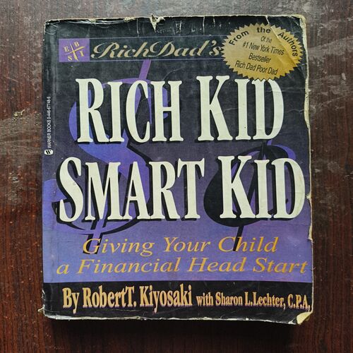 Document 3_1 Rich Kid Smart Kid ( BY Robert T . Kiyosaki )