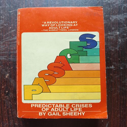 Passages ( By Gail Sheehy )