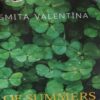 Of Summers ( By = Smita Valentina ) ( No. of pages = 179 ) Of Summers ( By = Smita Valentina ) ( No. of pages = 179 )