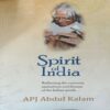 Spirit of India ( By = ApJ Abdul Kalam ) ( No. of pages = 178 ) Spirit of India ( By = ApJ Abdul Kalam ) ( No. of pages = 178 )