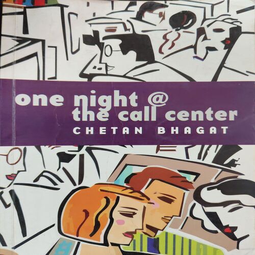 One Night @ The Call center (No. of pages = 253 ) (by = Chetan Bhagat ) One Night @ The Call center (No. of pages = 253 ) (by = Chetan Bhagat )