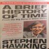 A Brief History Of Time ( By Stephan Hawking )( Total Pages = 220 ) A Brief History Of Time ( By Stephan Hawking )( Total Pages = 220 )