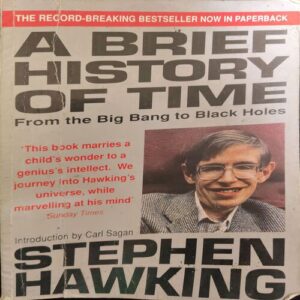 A Brief History Of Time ( By Stephan Hawking )( Total Pages = 220 ) A Brief History Of Time ( By Stephan Hawking )( Total Pages = 220 )