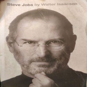 Steve Jobs ( By = Walter Isaacson ) ( No. of pages = 614 ) Steve Jobs ( By = Walter Isaacson ) ( No. of pages = 614 )