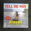Tell Me Why ( March 2013 )