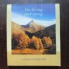 On Living And Dying ( J . Krishnamurti ) Total Page =142