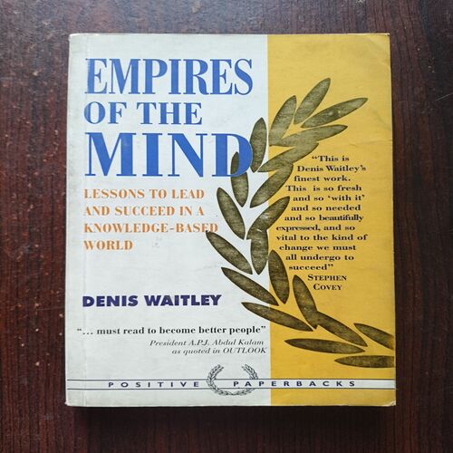 Empires Of The Mind ( Denis Waitley ) Total Page = 266