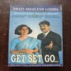 trashed-1781702531-Document 25_67 Come On Get Set Go ( Swati - Shailesh Lodha ) Total Page = 264