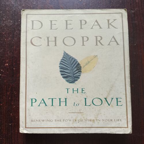 The Path To love ( Deepak Chopra ) Total Page = 338
