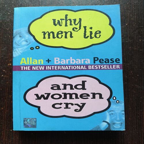 trashed-1781702532-Document 25_7 Why Men Lie And Women Cry ( Allan & Barbara Pease ) Total Page = 323
